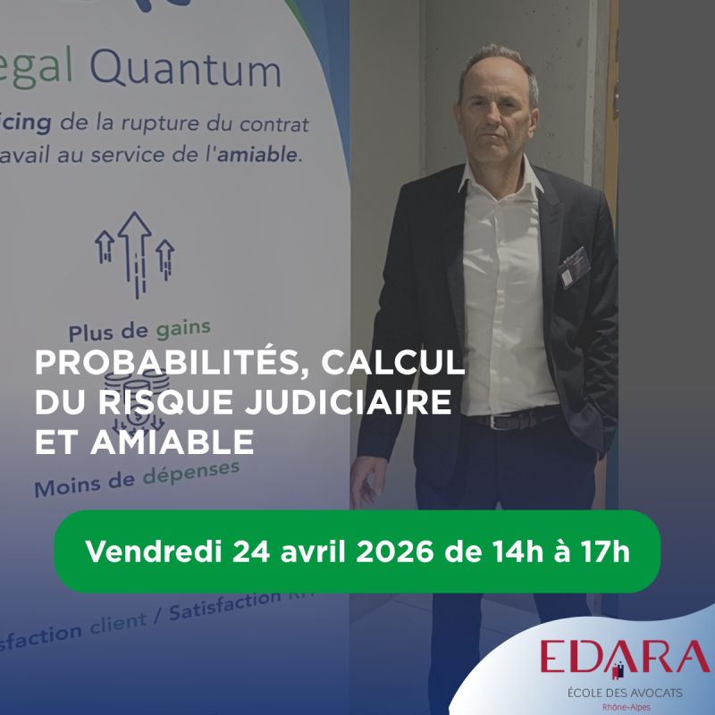 𝐅𝐨𝐫𝐦𝐚𝐭𝐢𝐨𝐧 𝐄𝐃𝐀𝐑𝐀 : Comment calculer le risque judiciaire